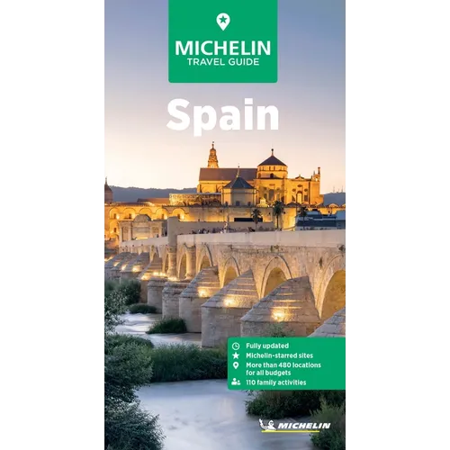 Michelin Travel Guides: Spain: Fully Updated