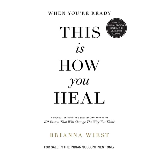 When You're Ready, This is How You Heal