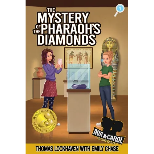 The Mystery of the Pharaoh's Diamonds (Book 1): Ava & Carol Detective Agency