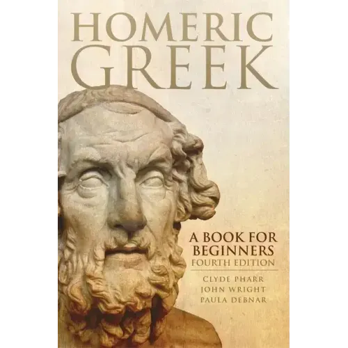 Homeric Greek: A Book for Beginners