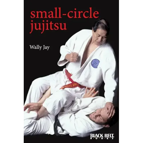 Small-Circle Jujitsu