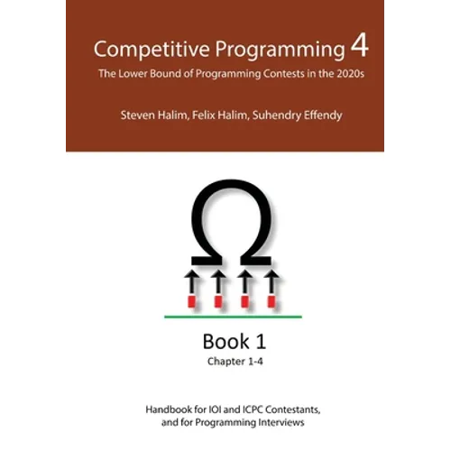 Competitive Programming 4 - Book 1: The Lower Bound of Programming Contests in the 2020s