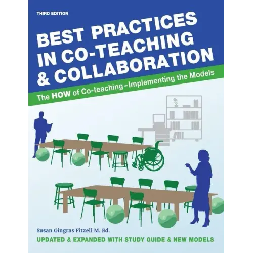 Best Practices in Co-teaching & Collaboration: The HOW of Co-teaching - Implementing the Models