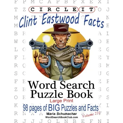Circle It, Clint Eastwood Facts, Word Search, Puzzle Book