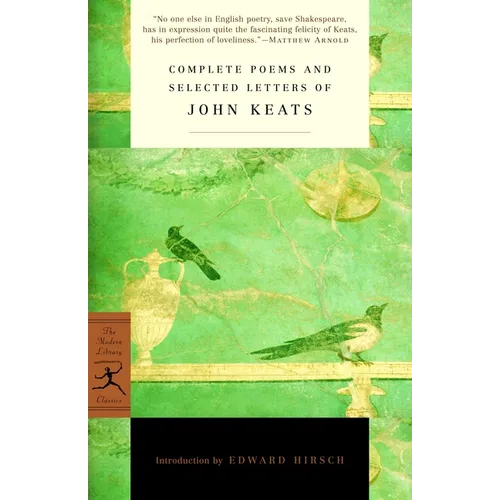 Complete Poems and Selected Letters of John Keats