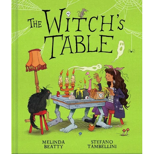 The Witch's Table (a Funny, Magical Picture Book for Kids)