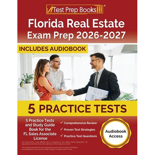 Florida Real Estate Exam Prep 2025-2026: 5 Practice Tests and Study Guide Book for the FL Sales Associate License [Audiobook Access]