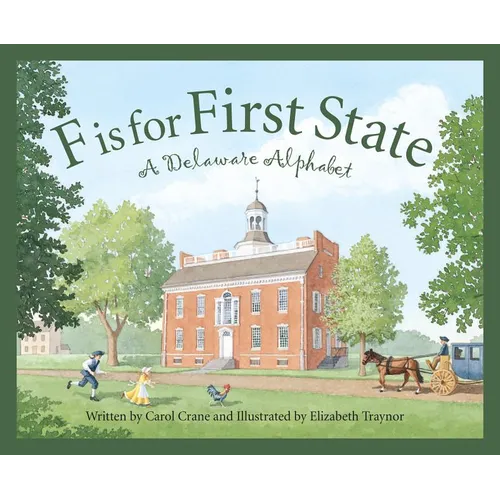 F Is for First State: A Delaware Alphabet