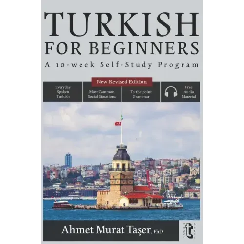 Turkish for Beginners: A 10-Week Self-Study Program (2nd Edition with Audio)