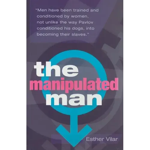 The Manipulated Man