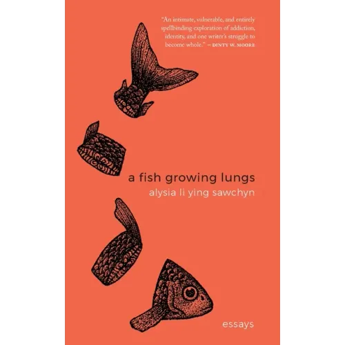 A Fish Growing Lungs: essays