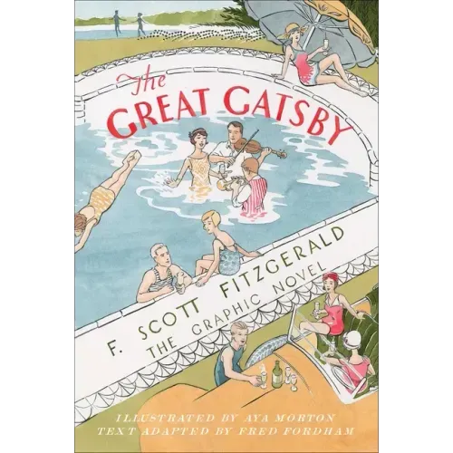 The Great Gatsby: The Graphic Novel