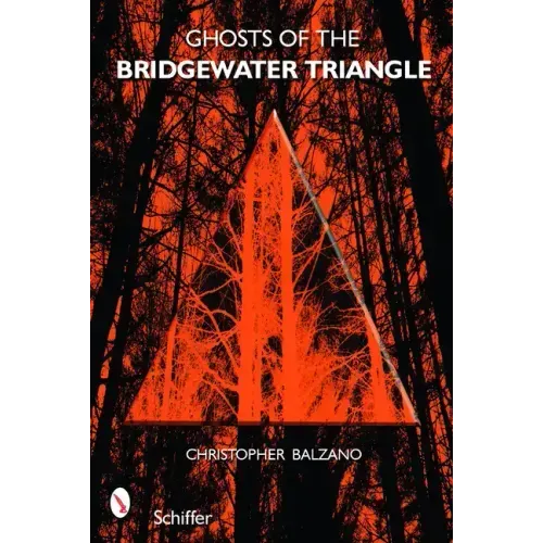 Ghosts of the Bridgewater Triangle