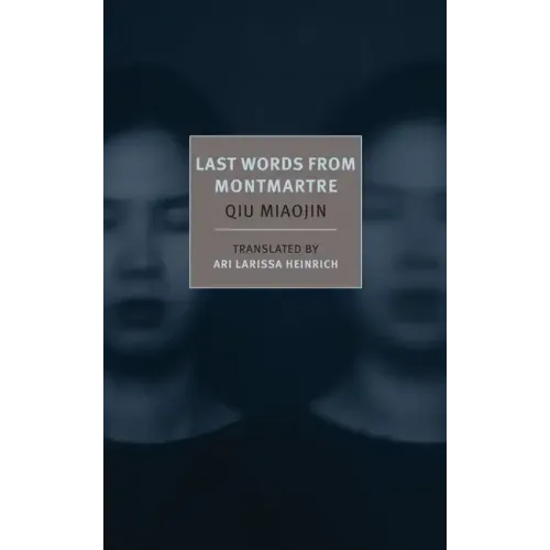 Last Words from Montmartre