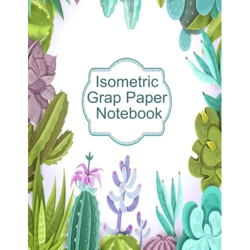 Isometric Graph Paper Notebook: Graphic Paper Composition Notepad (.28" per side) To Draw Puzzles, Complex or Labyrinthine 3D Images With Boxes - Geom
