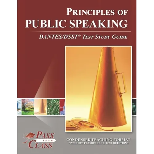 Principles of Public Speaking DANTES/DSST Test Study Guide