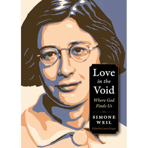 Love in the Void: Where God Finds Us