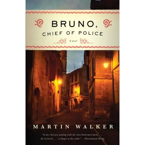 Bruno, Chief of Police: A Mystery of the French Countryside