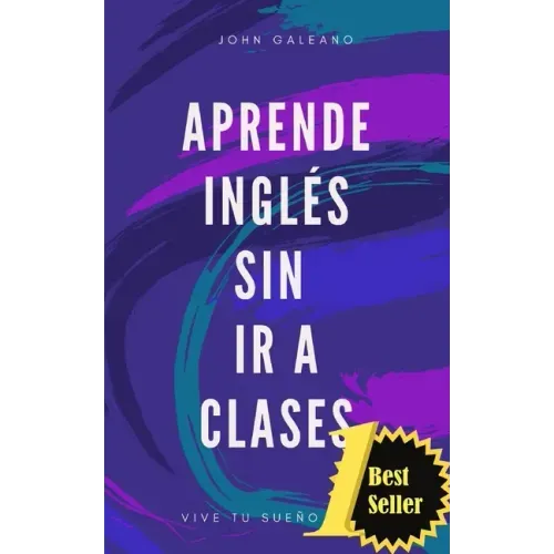 Aprende ingles sin ir a clases Edicion bolsillo: (Edición Bolsillo)