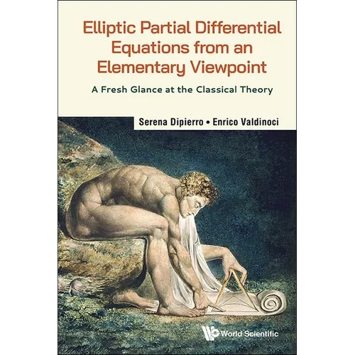 Elliptic Partial Differential Equations Elementary Viewpoint
