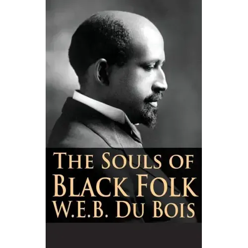 The Souls of Black Folk