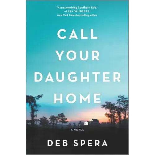 Call Your Daughter Home