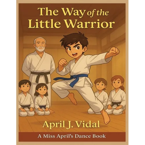 The Way of the Little Warrior