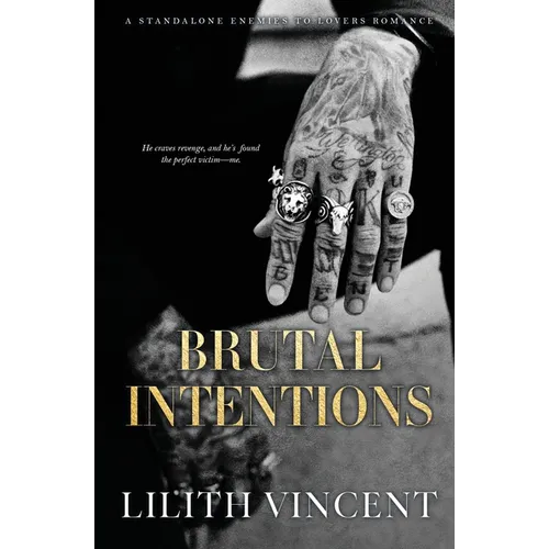 Brutal Intentions
