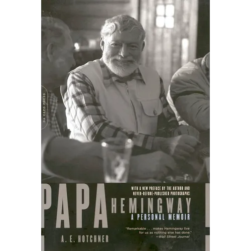 Papa Hemingway: A Personal Memoir