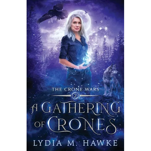 A Gathering of Crones