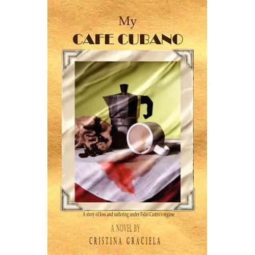 My Cafe Cubano