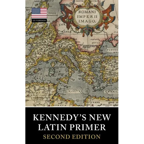 Kennedy's New Latin Primer
