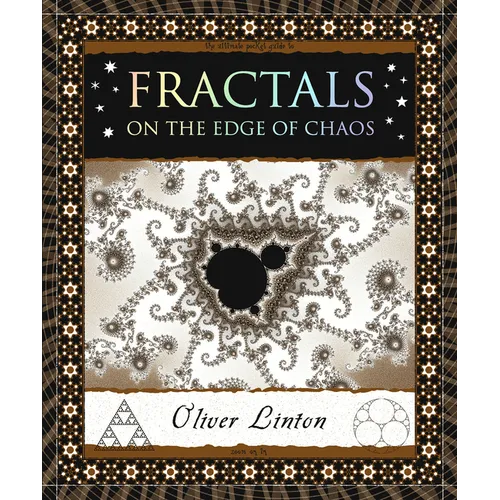 Fractals: On the Edge of Chaos