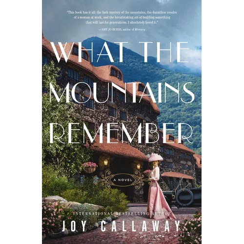 What the Mountains Remember