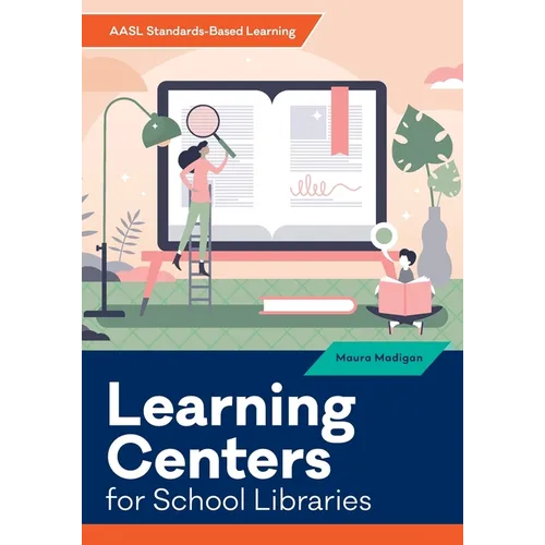 Learning Centers for School Libraries