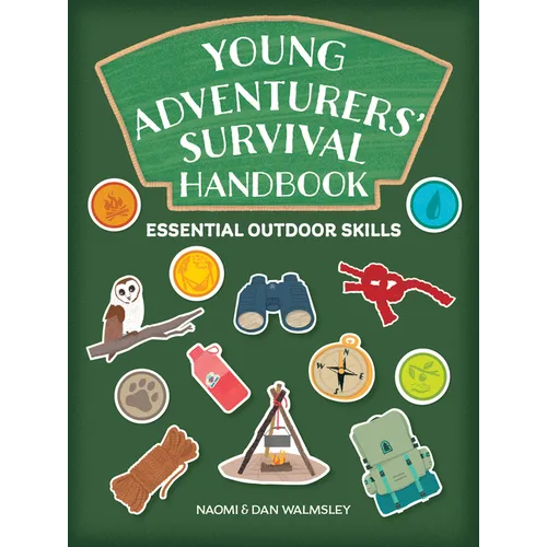 Young Adventurers' Survival Handbook: Essential Outdoor Skills