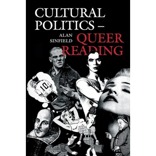 Cultural Politics--Queer Reading