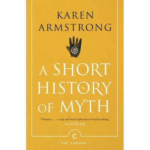 A Short History of Myth