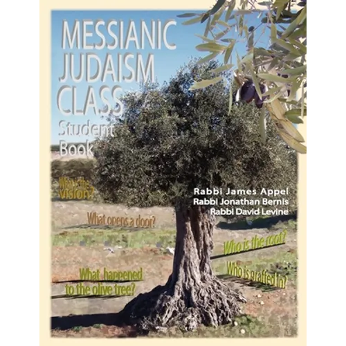 Messianic Judaism Class, Student Book