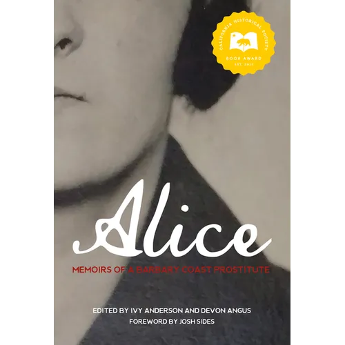 Alice: Memoirs of a Barbary Coast Prostitute