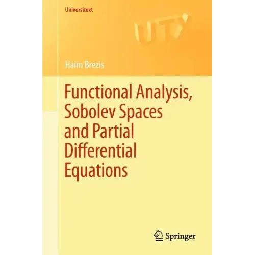 Functional Analysis, Sobolev Spaces and Partial Differential Equations