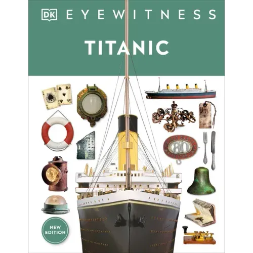 Eyewitness Titanic
