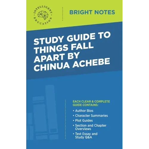 Study Guide to Things Fall Apart by Chinua Achebe