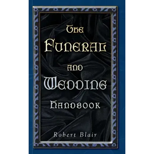 The Funeral and Wedding Handbook