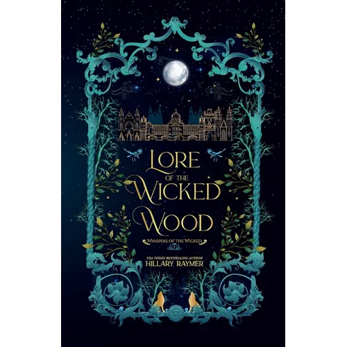 Lore of the Wicked Wood