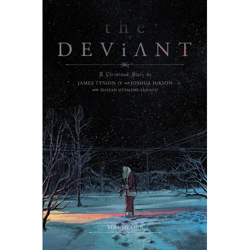 The Deviant Vol. 1