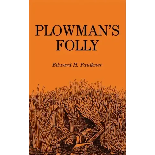 Plowman's Folly