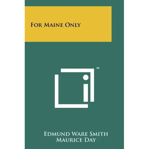 For Maine Only