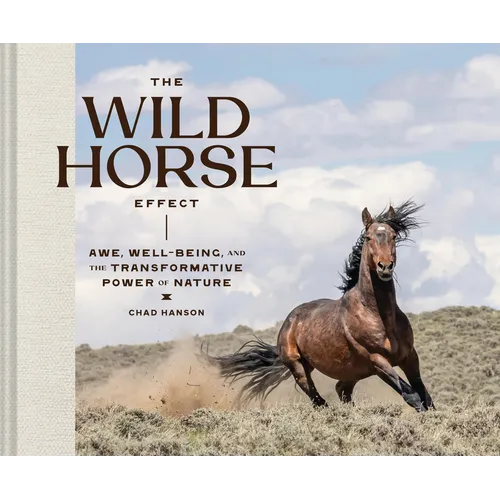 The Wild Horse Effect: Awe, Well-Being, and the Transformative Power of Nature