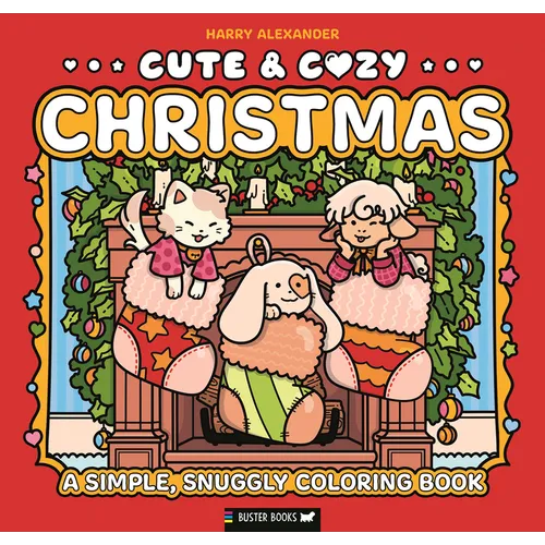 Cute & Cozy: Christmas: A Simple, Snuggly Coloring Book